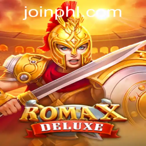 Exploring RomaXDeluxe: A Modern Gaming Experience with PHJOIN.COM